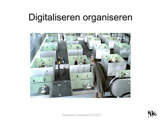 Digitaliseren organiseren 