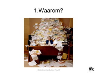 1.Waarom? 