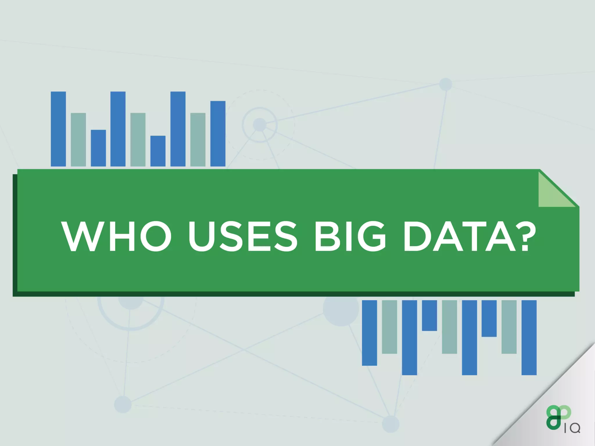 IQ Crash Course - Big Data Analytics