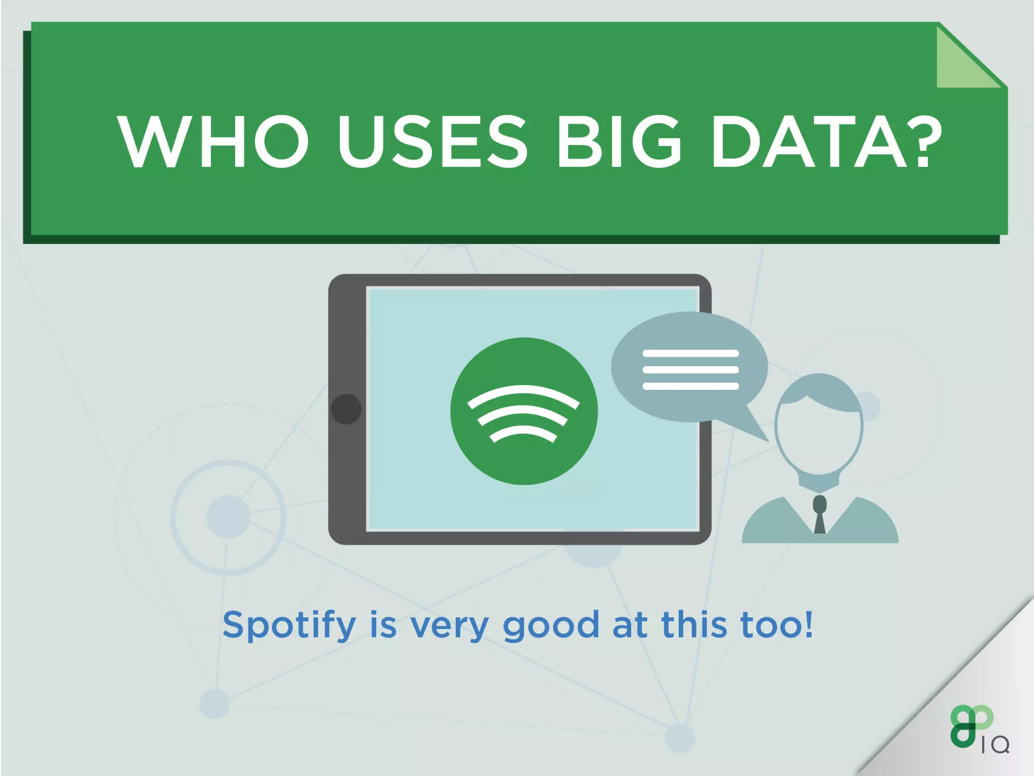 IQ Crash Course - Big Data Analytics