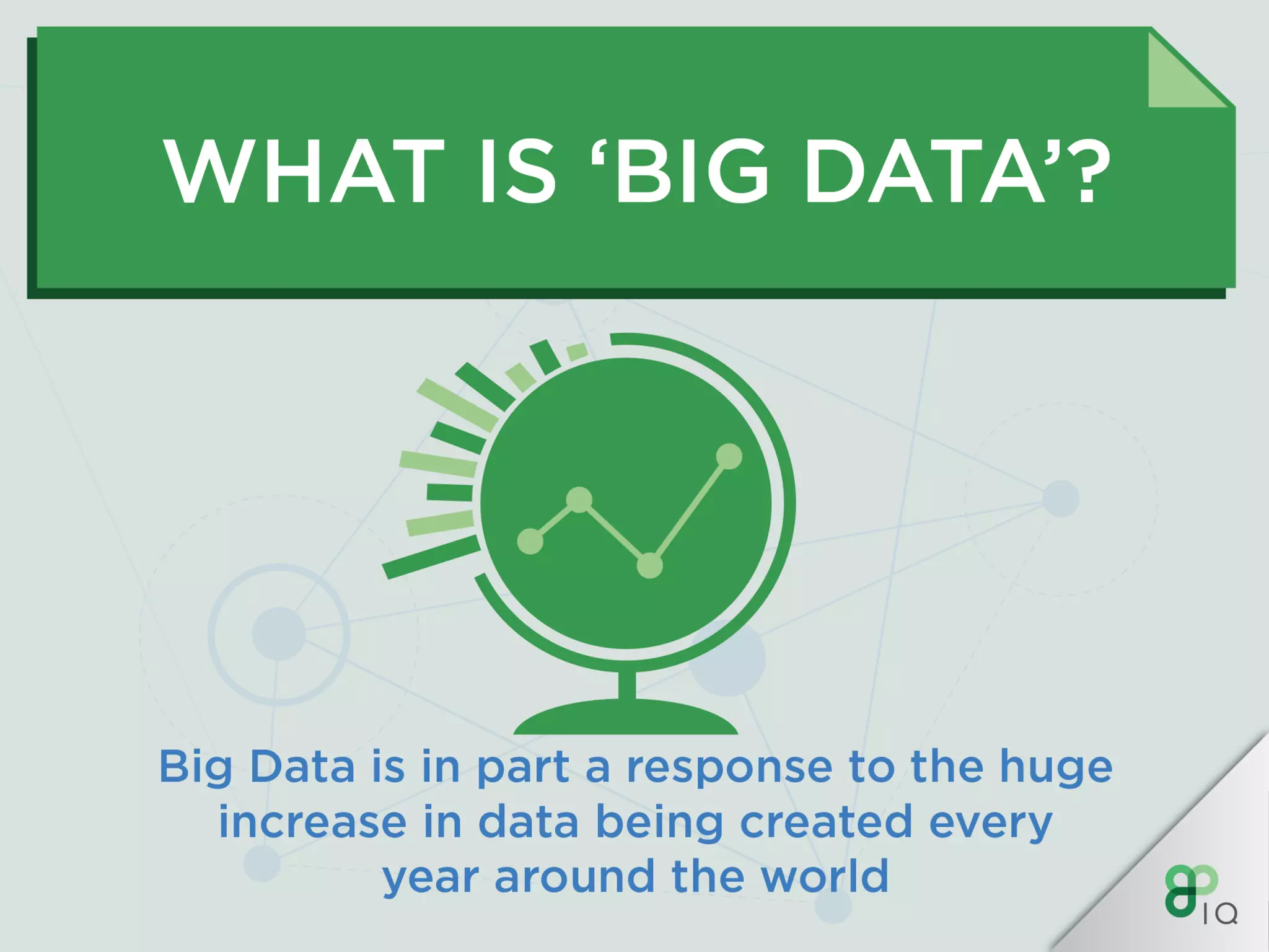 IQ Crash Course - Big Data Analytics