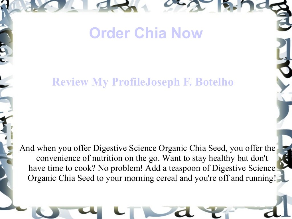 What is Digestive Science Organic Chia Seed
