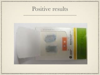 Positive results
 