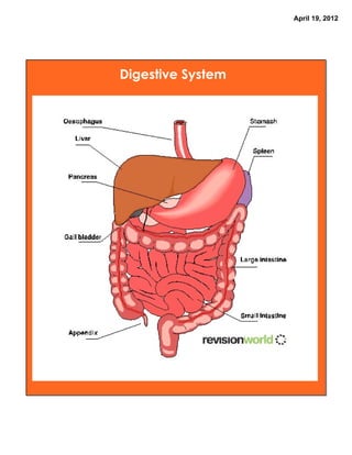 April 19, 2012




Digestive System
 