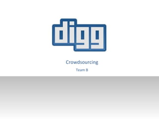 Crowdsourcing Team B 