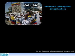 Img :  José Antonio Rivas ,  lawyersmovement.com / , Divine Rapier (Flickr) international  rallies organized through Facebook Colombia 