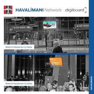 2013 Digiboard bodrum havalimanlari_sunumu