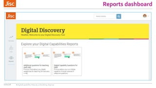 Reports dashboard
10/01/18 #digitalcapability http://ji.sc/building-digicap
 