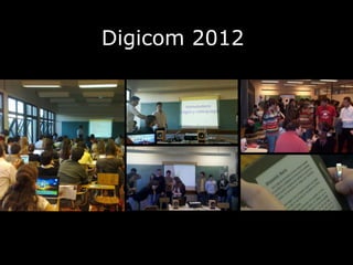 Digicom 2012
 