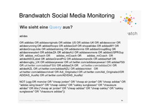 Brandwatch Social Media Monitoring
 