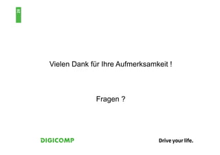 29




     Vielen Dank für Ihre Aufmerksamkeit !



                   Fragen ?
 