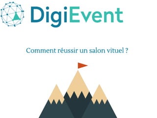 DigiEvent - Comment réussir un salon virtuel