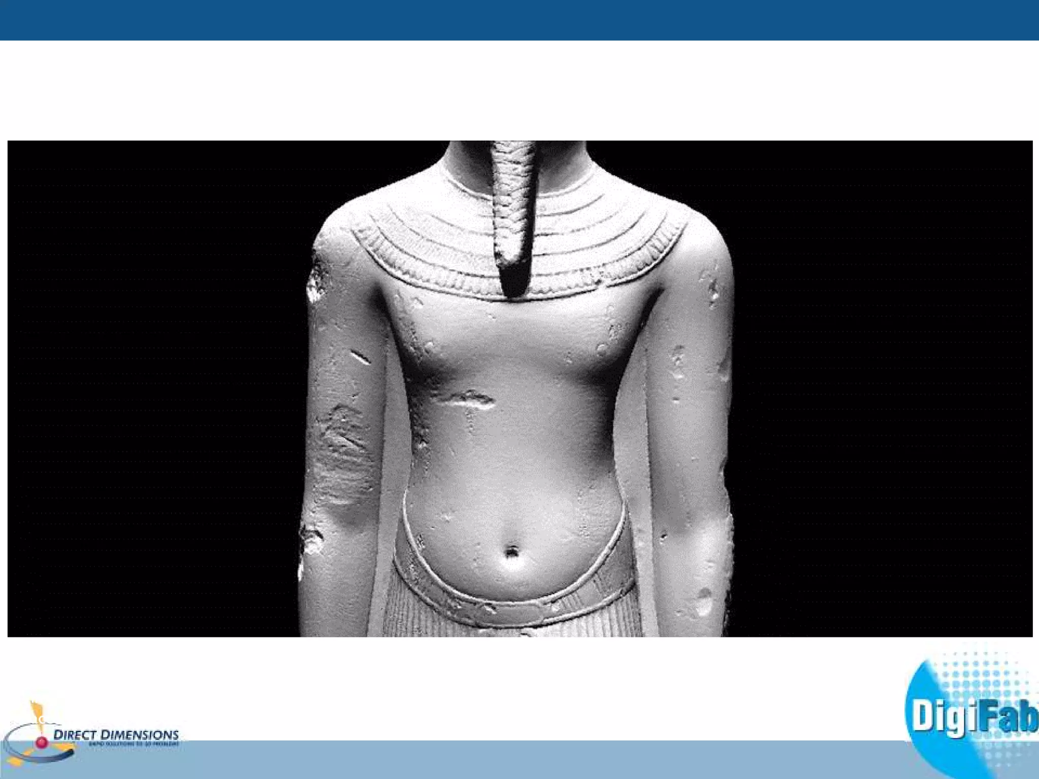 Data Analysis 
During both the scanning and modeling processes, specific attention was paid to fine cracks and other 
imperfections in the original pieces. These are the qualities that would make the reproductions more 
accurate and realistic. 
Ancient Sculptures 
 