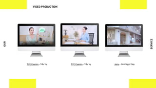 OUR
SERVICE
TVC Eyemiru - Tiểu Vy Jamu - Đinh Ngọc Diệp
TVC Eyemiru - Tiểu Vy
VIDEO PRODUCTION
 