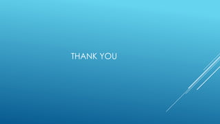 THANK YOU
 