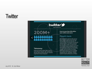 July 2015 Dr. Ute Hillmer
Twitter
 