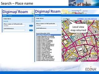 Search – Place name




                       Local view
                      map returned
 