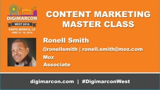 HOW TO EXIT
THE CONTENT MARKETING
STRUGGLE BUS
Ronell Smith
ronell.smith@moz.com | @ronellsmith
 