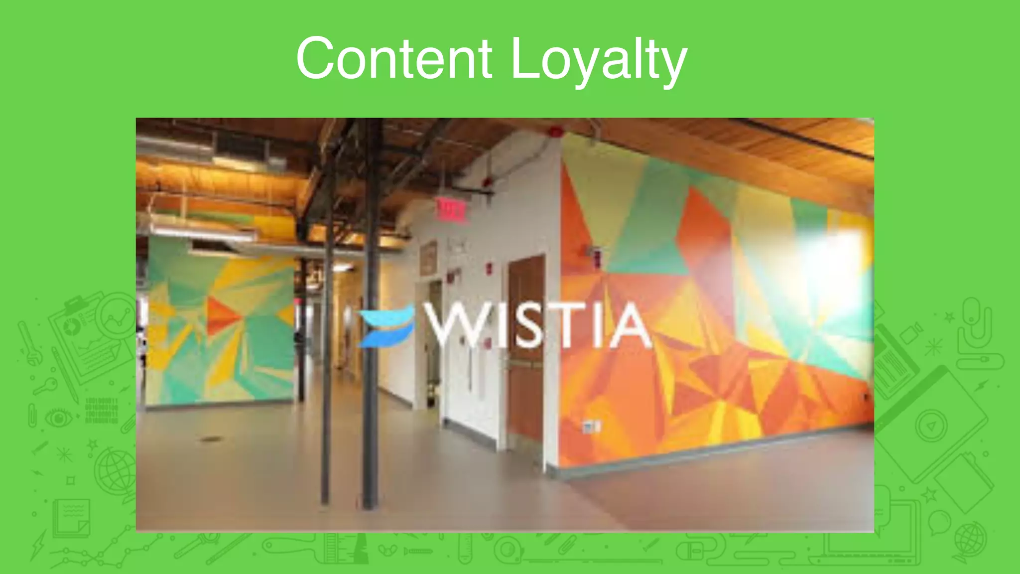 Content Loyalty
 