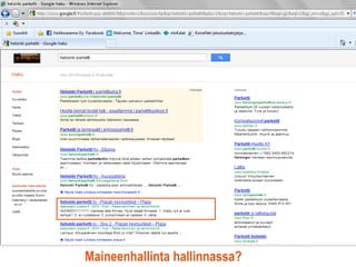 ä԰첹ٳ
                               20, 90100
                               Oulu, puh
                                (08) 530
                               1700, faksi
                                (08) 551
                                    6165




                8.11.2011
Maineenhallinta hallinnassa?            16
 