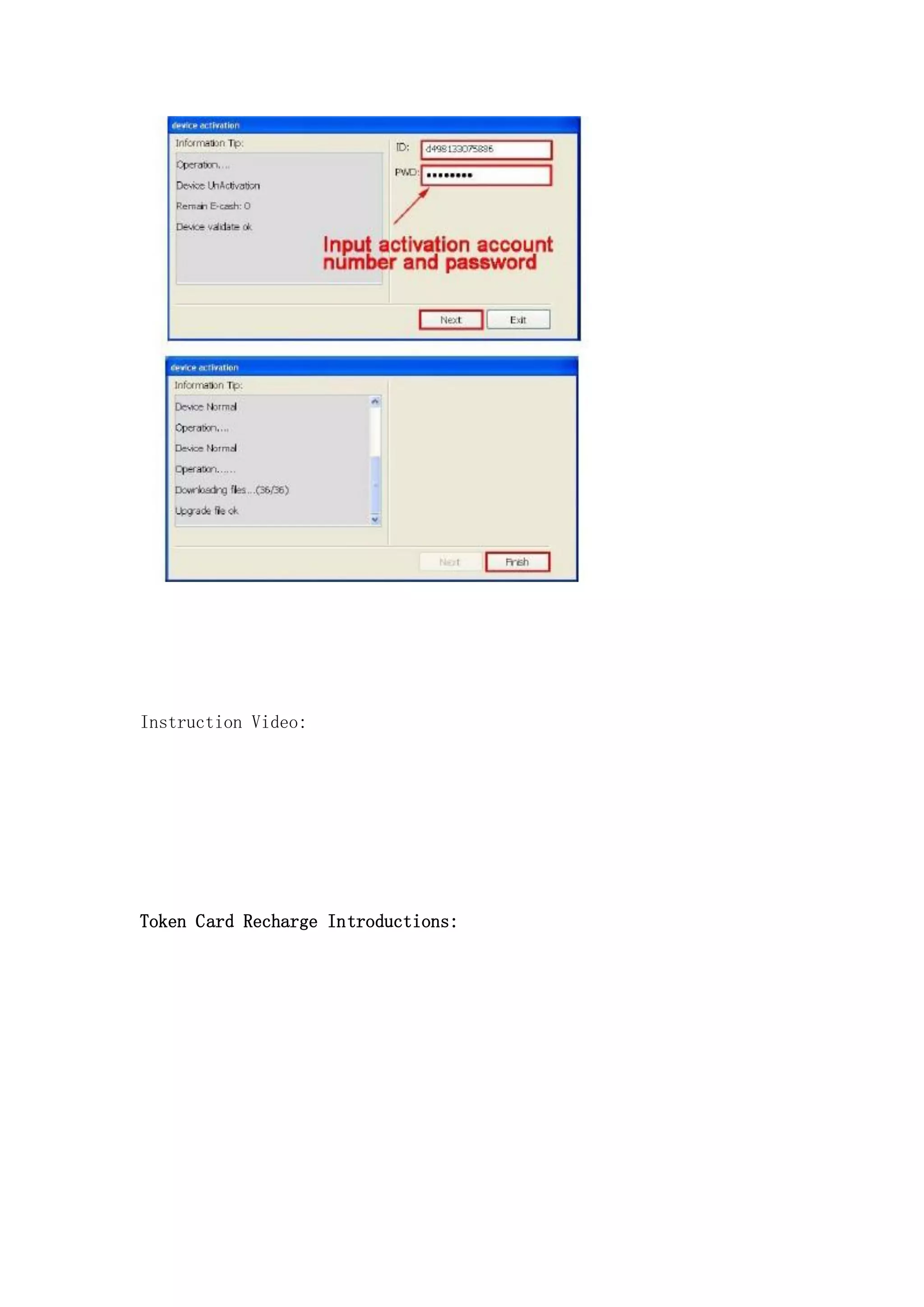 Instruction Video:

Token Card Recharge Introductions:

 