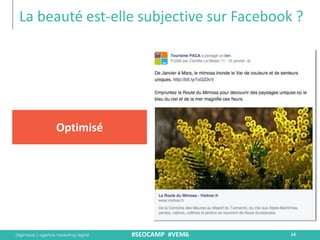 Social Média dans le E-tourisme - Digimood x SEOCAMP VEM6 - Saint-Raphaël 2015