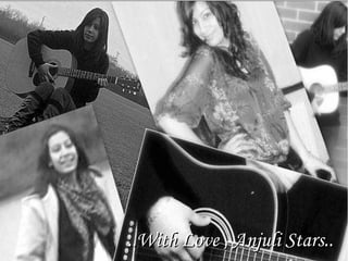 ..With Love , Anjuli Stars.. 