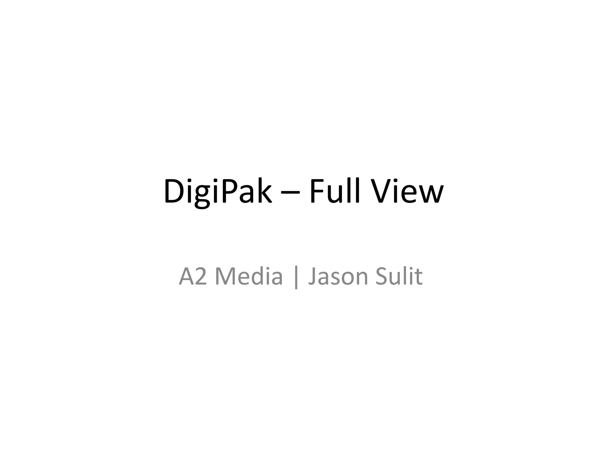 DigiPak – Full View
A2 Media | Jason Sulit