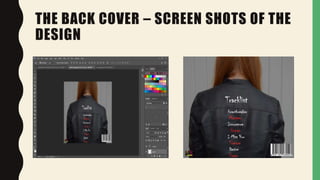 THE BACK COVER – SCREEN SHOTS OF THE
DESIGN
 