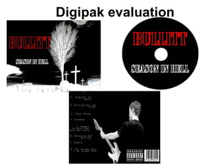 Digipak evaluation
 