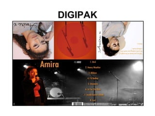 DIGIPAK
 