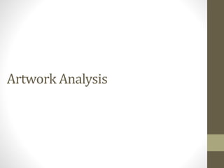 Artwork Analysis
 