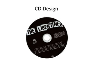CD Design
 