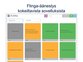 Flinga-äänestys
kokeiltavista sovelluksista
 