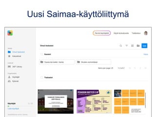 Uusi Saimaa-käyttöliittymä
 