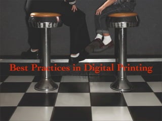 Best Practices in Digital Printing
 