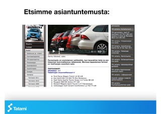 Etsimme asiantuntemusta:
 