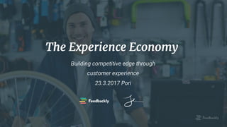 The Experience Economy
 