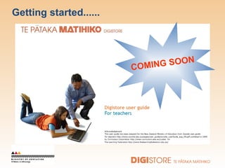 Getting started...... COMING SOON 