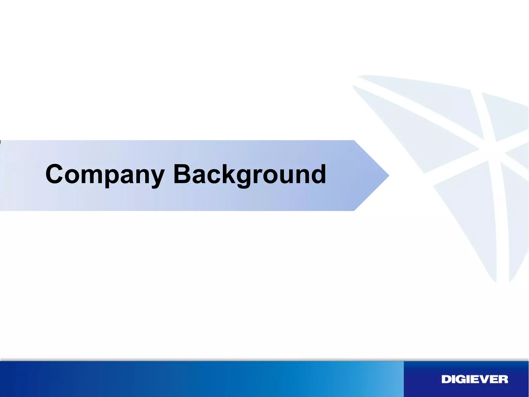 Company Background
 