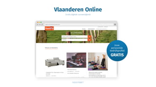 Vlaanderen Online
Gratis digitale aanwezigheid
 