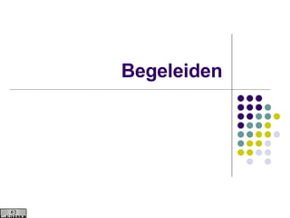 Begeleiden 