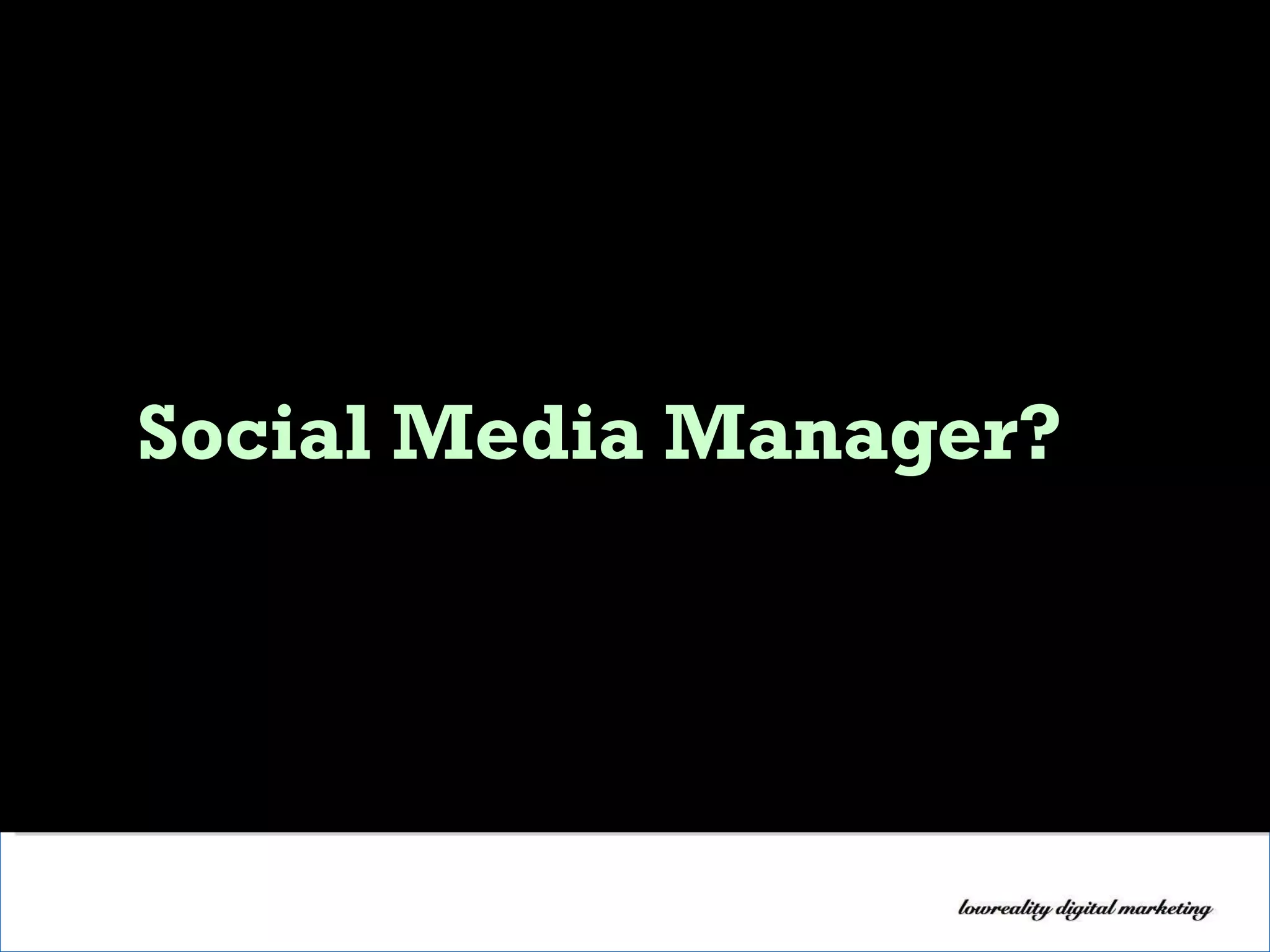 Social Media Manager? 