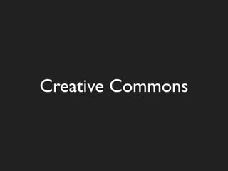 Creative Commons
 
