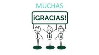 MUCHAS
 