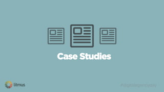 #digitalagencyday
Case Studies
 