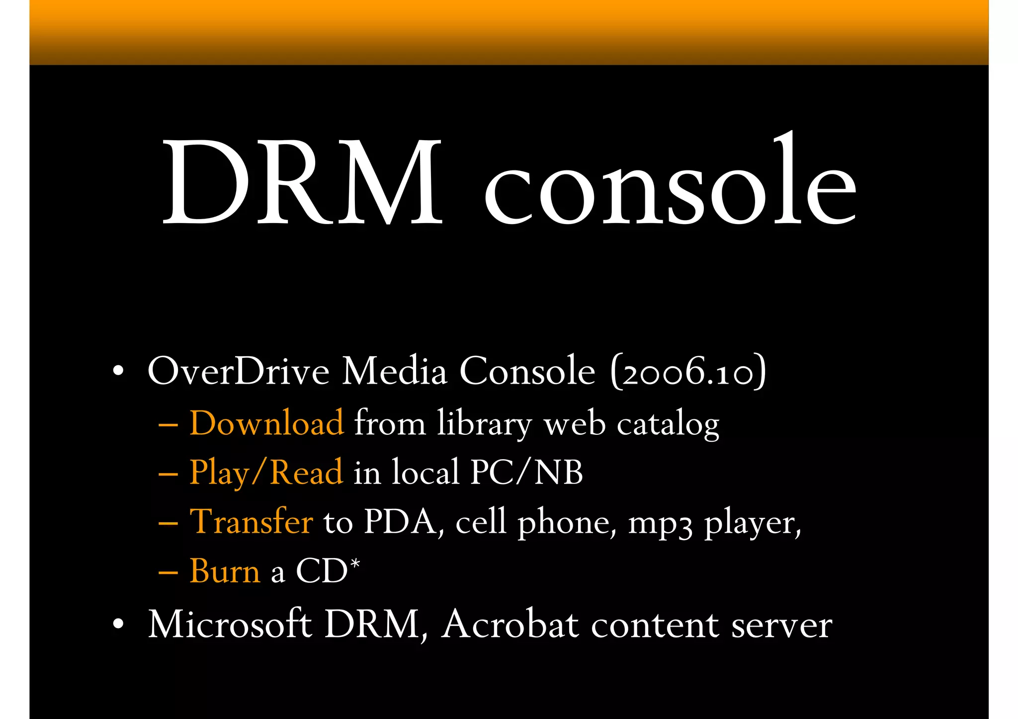 Digital Audiobook Services (Overdrive)