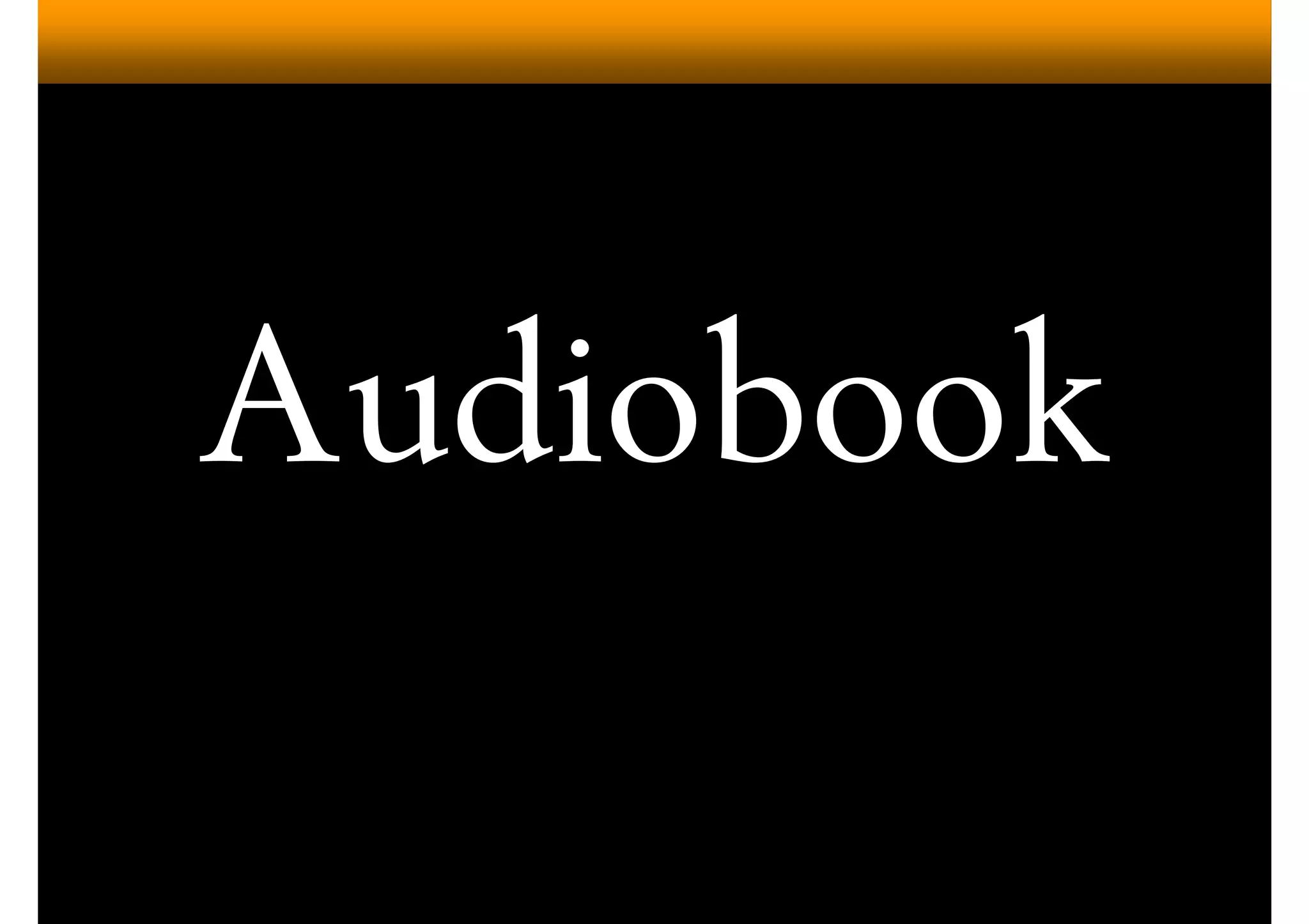 Digital Audiobook Services (Overdrive)