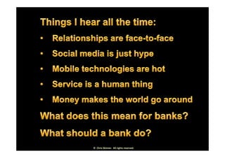 ©  Chris Skinner.  All rights reserved.
 