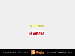 D. RESULT
 